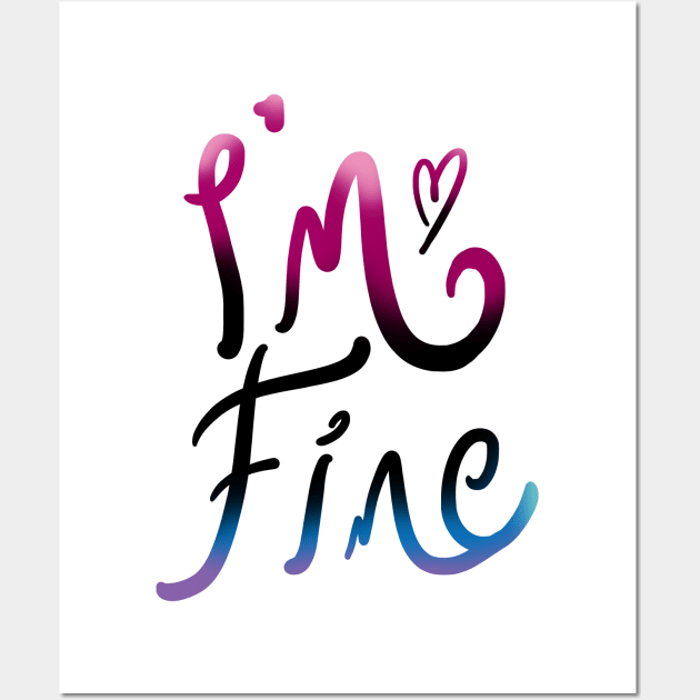 I am fine lettering Design Wall Art by Khotekmei